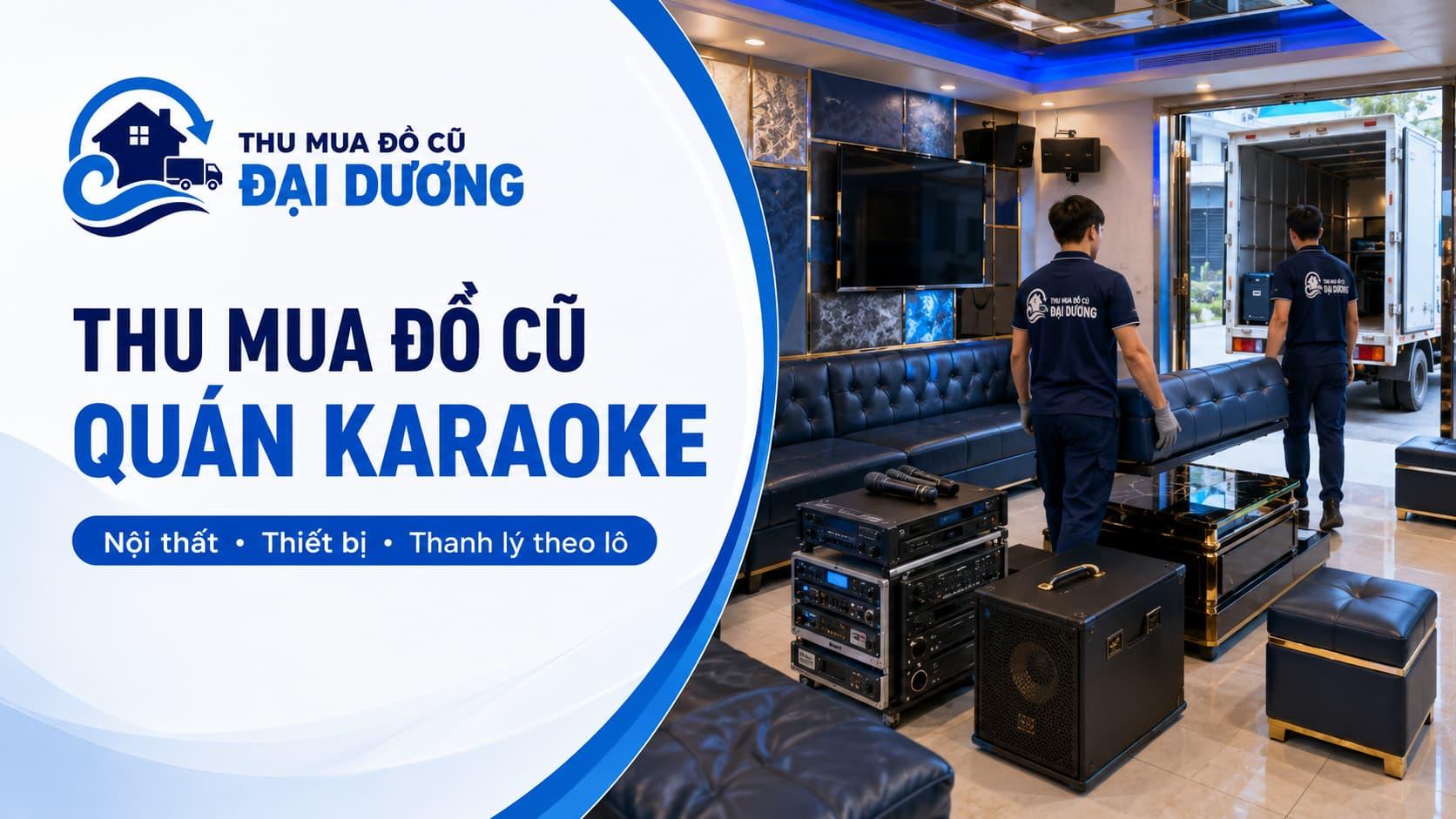 Dịch vụ thu mua Quán Karaoke